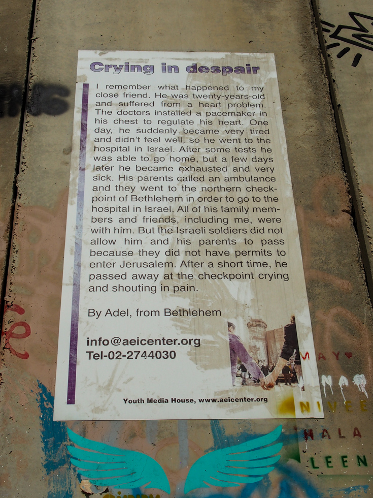 Text from sign "crying in despair" Bethlehem Palestine